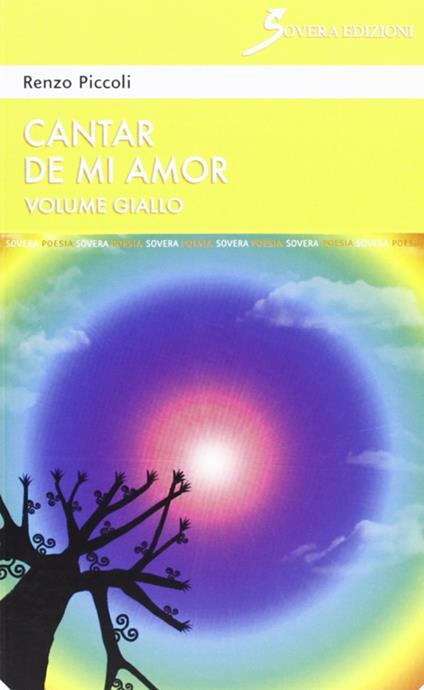 Cantar de mi amor «giallo» - Renzo Piccoli - copertina
