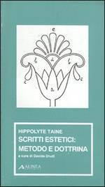 Scritti estetici: metodo e dottrina