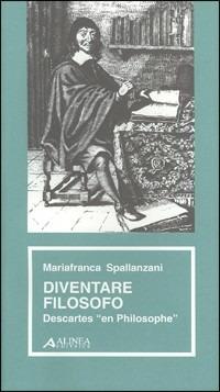 Diventare filosofo - Mariafranca Spallanzani - copertina