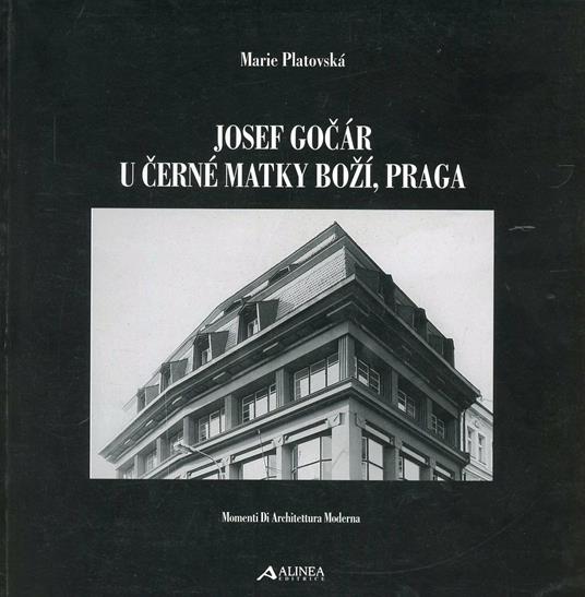 Josef Gocar u cerné matky bozi, Praga - Marie Platovska - copertina