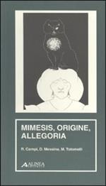 Mimesis, origine, allegoria