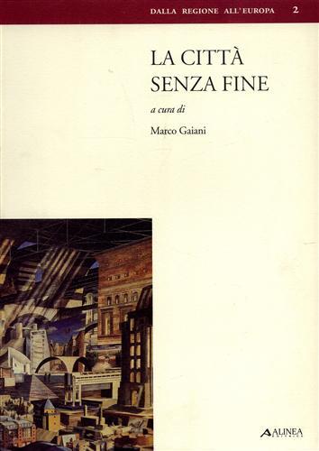 La città senza fine - Marco Gaiani - copertina