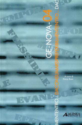 Genova 04. Da consumarsi preferibilmente entro... - copertina