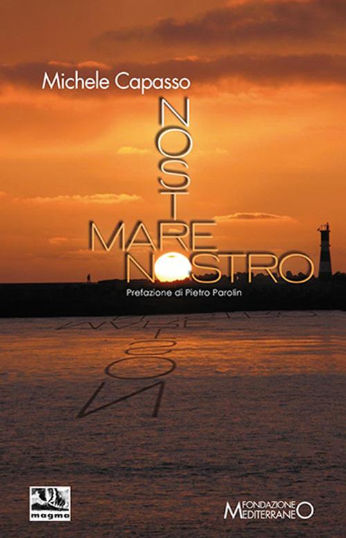 Nostro mare nostro - Michele Capasso - copertina