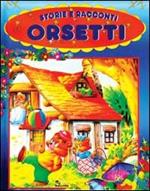 Storie e racconti degli orsetti