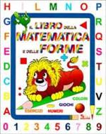 Il libro della matematica e delle forme