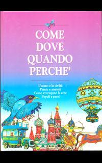 Come dove quando perché