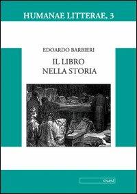 Il libro nella storia - Edoardo Barbieri - copertina