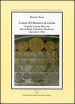 I conti del maestro di cucina. Acquisti e spese alla corte del cardinale Cristoforo Madruzzo (dicembre 1564)