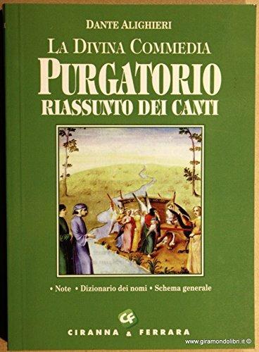 Divina Commedia. Purgatorio. Riassunto dei canti e dizionario dei nomi - Dante Alighieri - copertina