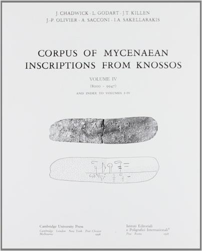 Corpus of mycenaean inscriptions from Knossos. Vol. 4 - John Chadwick,Louis Godart,John T. Killen - copertina