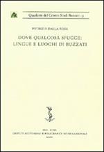 Dove qualcosa sfugge: lingue e luoghi di Buzzati