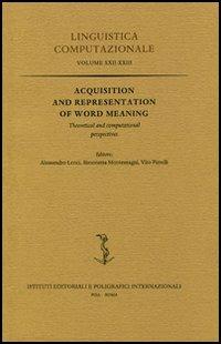 Acquisition and Representation of Word Meaning. Theoretical and Computational Perspectives - copertina