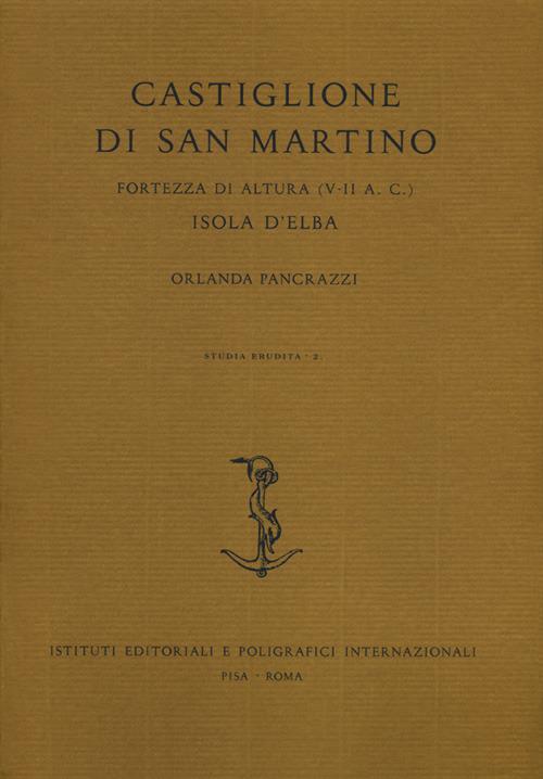 Castiglione di San Martino, Fortezza di altura (V-II a. C.) isola d'Elba - Orlanda Pancrazzi - copertina