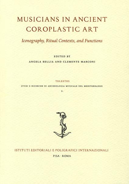 Musicians in ancient coroplastic art. Iconography, ritual contexts, and functions - copertina