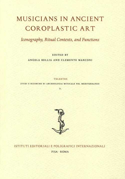 Musicians in ancient coroplastic art. Iconography, ritual contexts, and functions - copertina