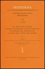 Gli anni della crisi: teoria letteraria e prassi critica in Europa tra Novecento e inizio del terzo millennio