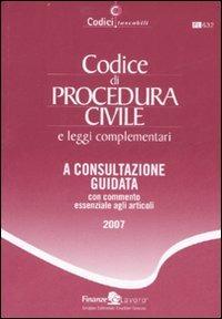 Codice di procedura civile e leggi complementari. A consultazione guidata con commento essenziale agli articoli - copertina