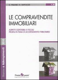 Le compravendite immobiliari - Giovambattista Palumbo,Massimiliano Bartolozzi - copertina