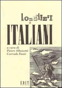 Longanesi e italiani - Pietro Albonetti,Corrado Fanti - copertina