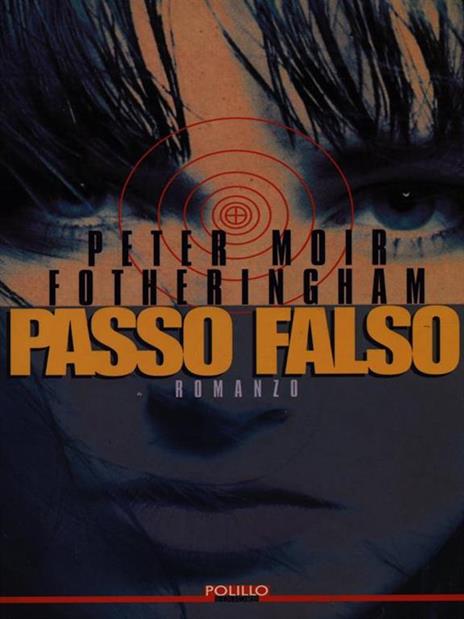 Passo falso - Peter M. Fotheringham - 3