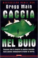 Caccia nel buio - Gregg Main - copertina