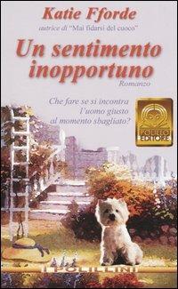 Un sentimento inopportuno - Katie Fforde - copertina