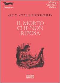 Il morto che non riposa - Guy Cullingford - copertina