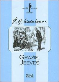 Grazie, Jeeves - Pelham G. Wodehouse - copertina