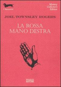 La rossa mano destra - Joel T. Rogers - 5