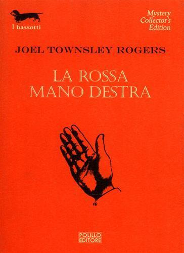 La rossa mano destra - Joel T. Rogers - 2