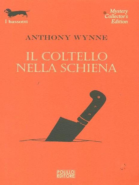 Il coltello nella schiena - Anthony Wynne - copertina