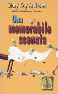 Una memorabile scenata - Mary K. Andrews - copertina