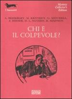Chi è il colpevole?