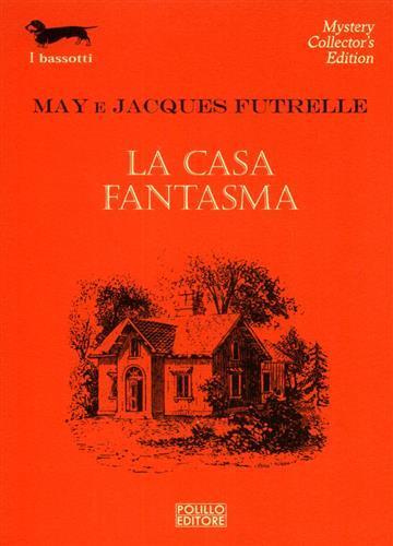 La casa fantasma - May Futrelle,Jacques Futrelle - 3