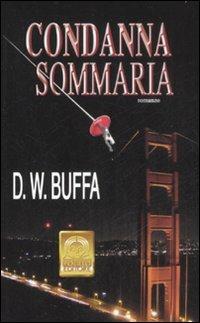 Condanna sommaria - Dudley W. Buffa - copertina