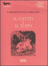 Il gatto e il topo - Christianna Brand - copertina