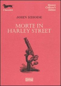 Morte in Harley Street - John Rhode - copertina