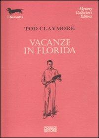 Vacanze in Florida - Tod Claymore - copertina