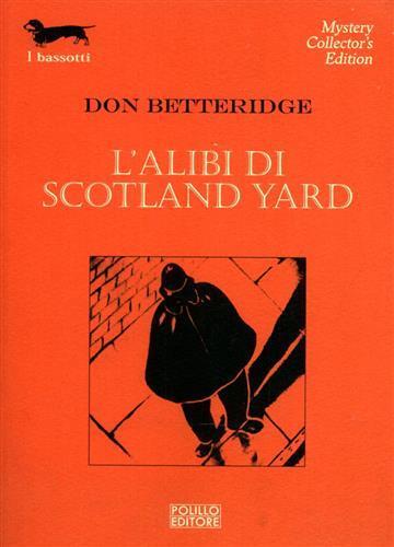 L' alibi di Scotland Yard - Don Betteridge - copertina