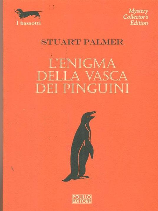 L' enigma della vasca dei pinguini - Stuart Palmer - 3