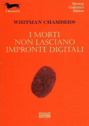 I morti non lasciano impronte digitali - Whitman Chambers - 3