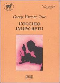 L' occhio indiscreto - George H. Coxe - 6