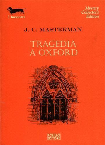 Tragedia a Oxford - J. C. Masterman - copertina