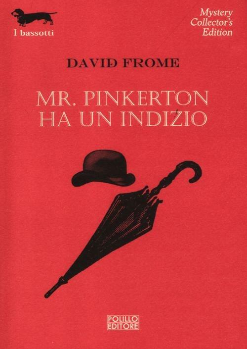 Mr. Pinkerton ha un indizio - David Frome - 3
