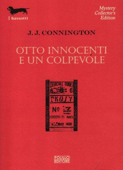 Otto innocenti e un colpevole - J. J. Connington - copertina