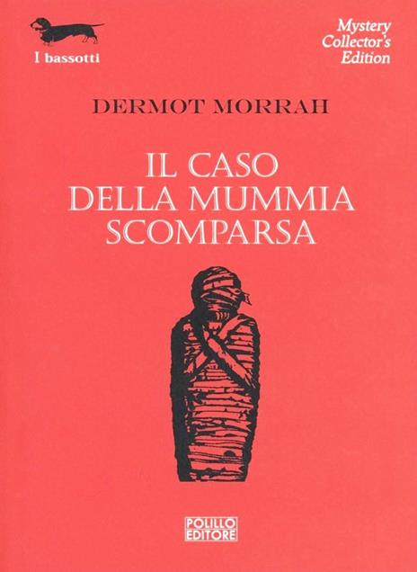 Il caso della mummia scomparsa - Dermot Morrah - 3