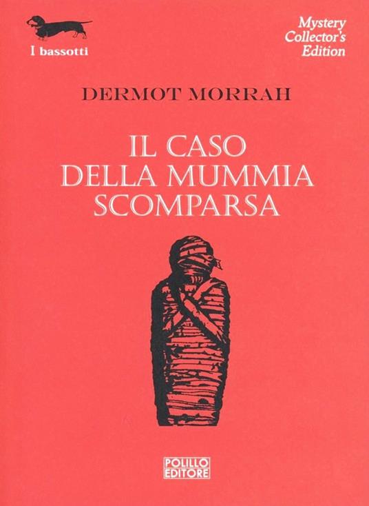 Il caso della mummia scomparsa - Dermot Morrah - copertina