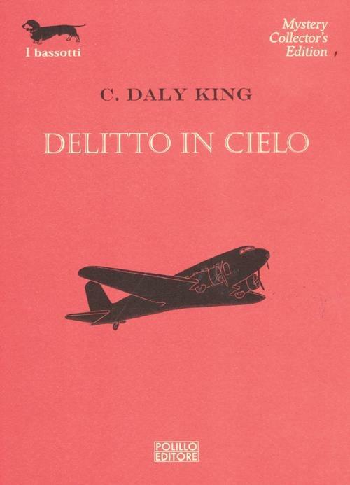 Delitto in cielo - C. Daly King - 2