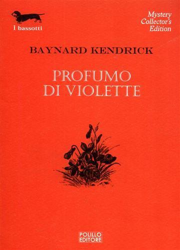 Profumo di violette - Baynard Kendrick - 2